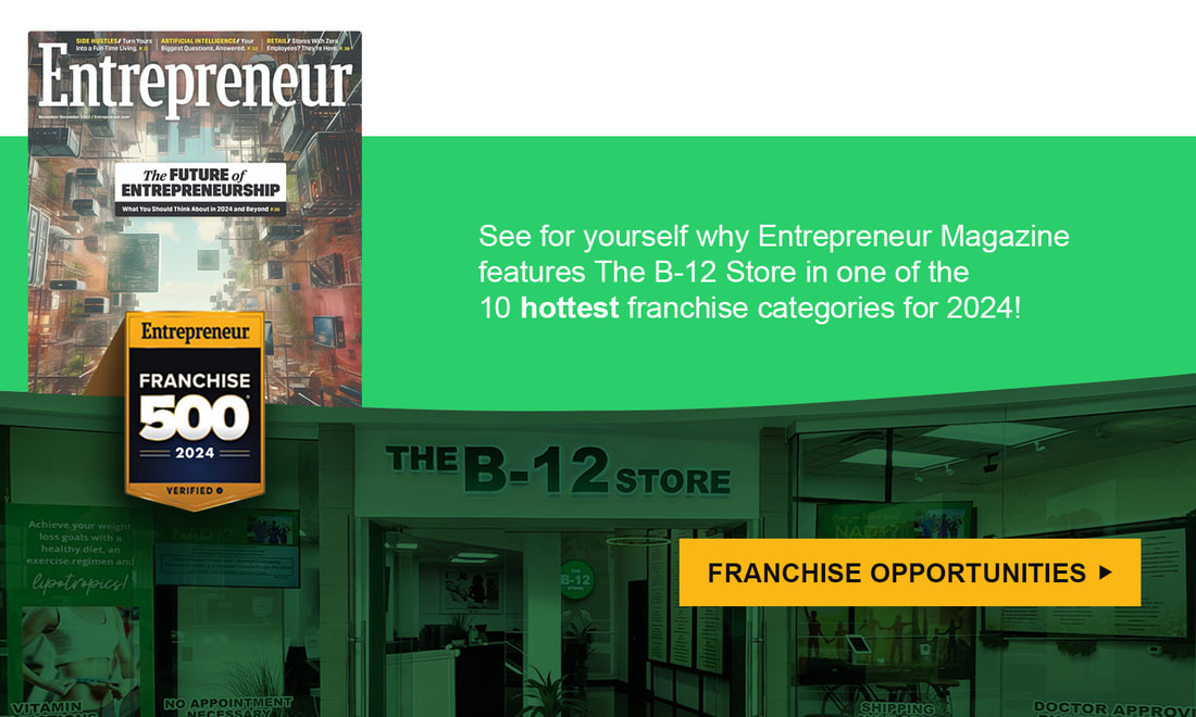 The B-12 Store in Entrepreneur magazine, franchise opportunities
